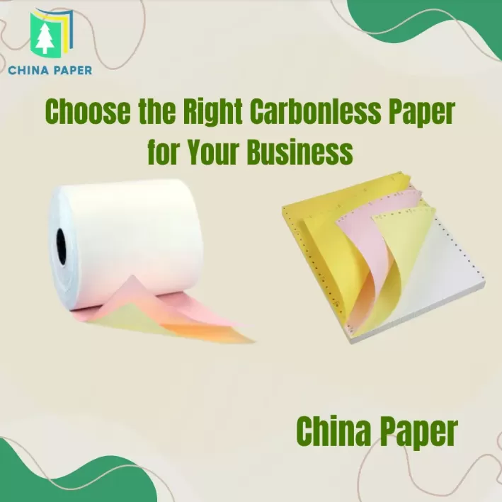 Choose the Right Carbonless Paper for Your Business Choose the Right Carbonless Paper for Your Business
