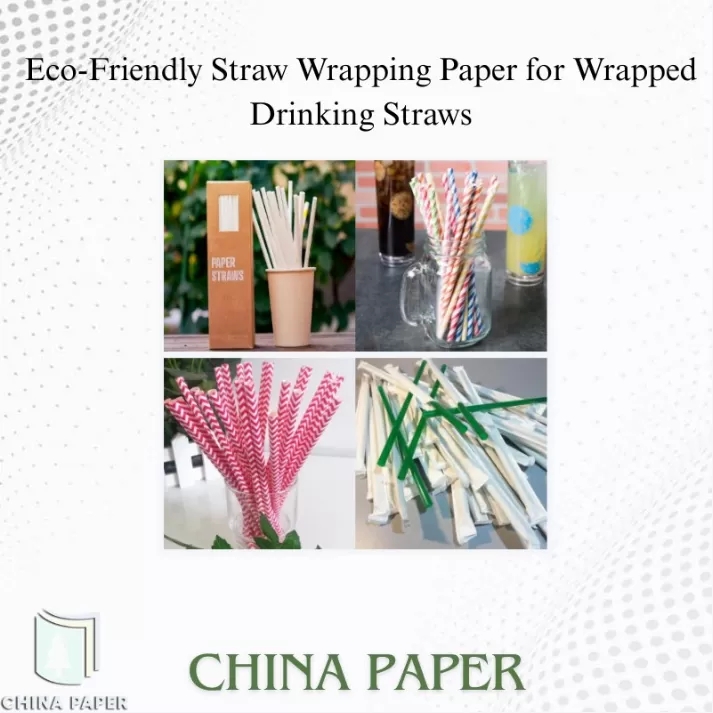Eco-Friendly Straw Wrapping Paper for Wrapped Drinking Straws